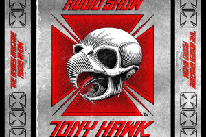 Tony Hawk - The Bones Brigade Audio Show